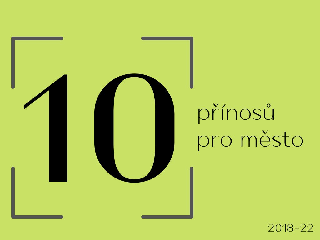 10 přínosů městu 10_prinosu